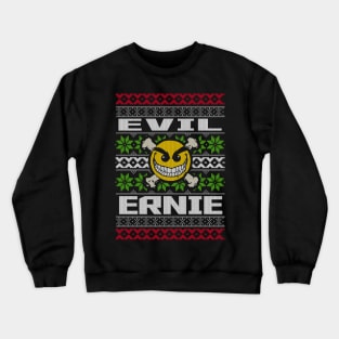 Ugly Christmas Sweater - Evil Ernie Crewneck Sweatshirt